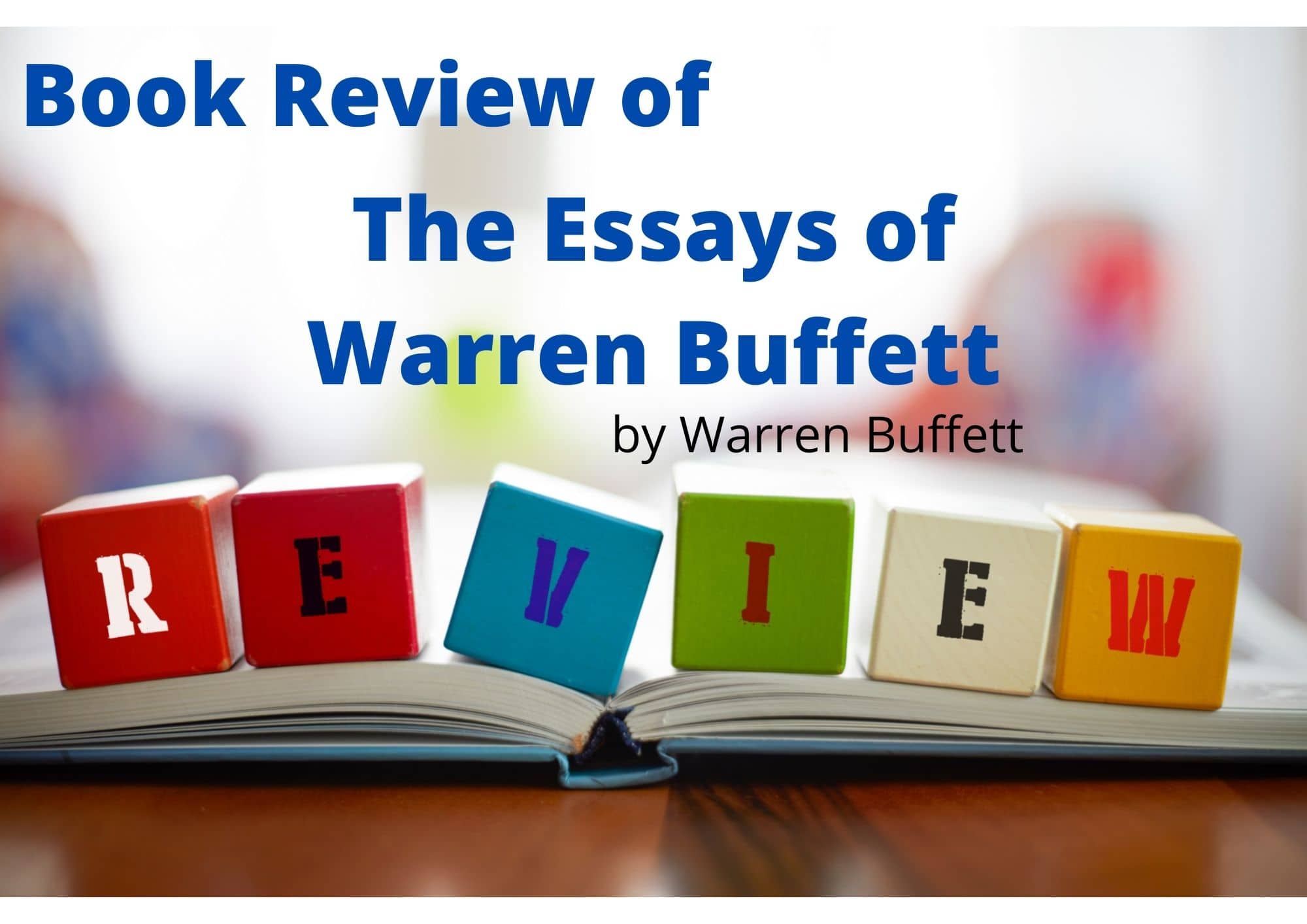The Essays of Warren Buffett: A 30 Year Advisor’s Review for 2026