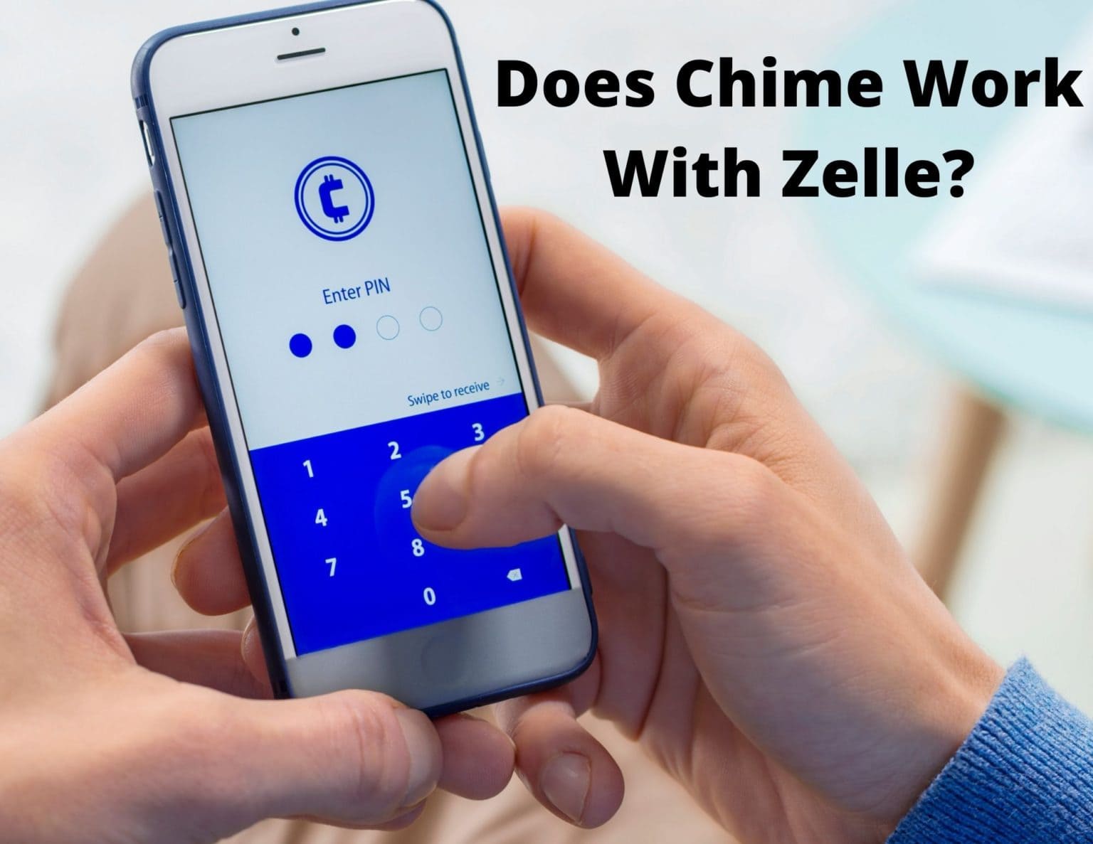 Does Chime Work With Zelle? The Real Answer for 2026