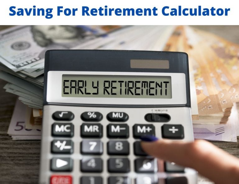 Saving For Retirement Calculator