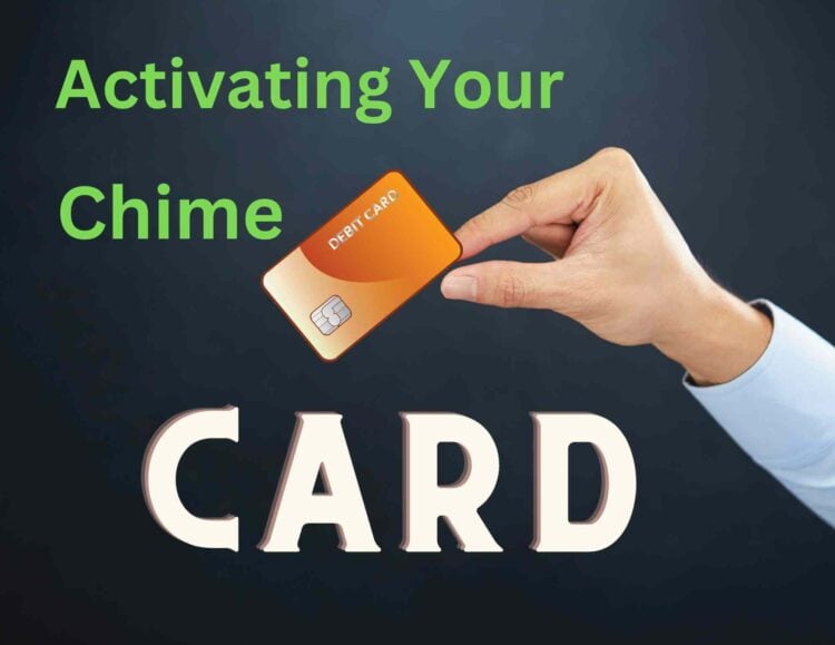 Activate Chime Card