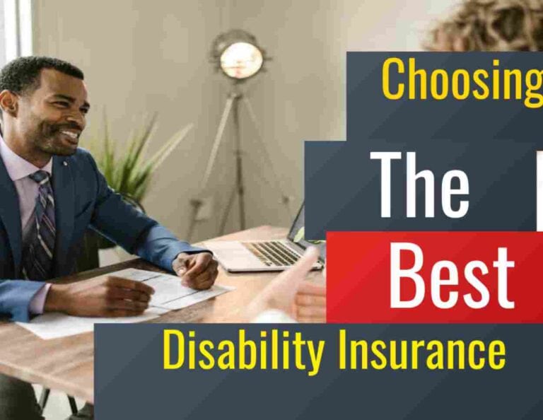 Choosing The Best Types of Disability Insurance