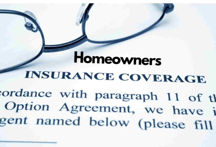 Homeowners Insurance Coverage