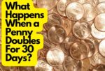 What Happens When a Penny Doubling For 30 Days?