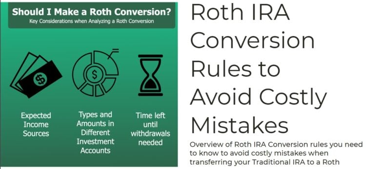 Know Roth IRA Conversion Rules to avoid costly mistakes