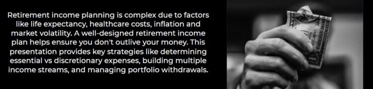 Retirement income planning