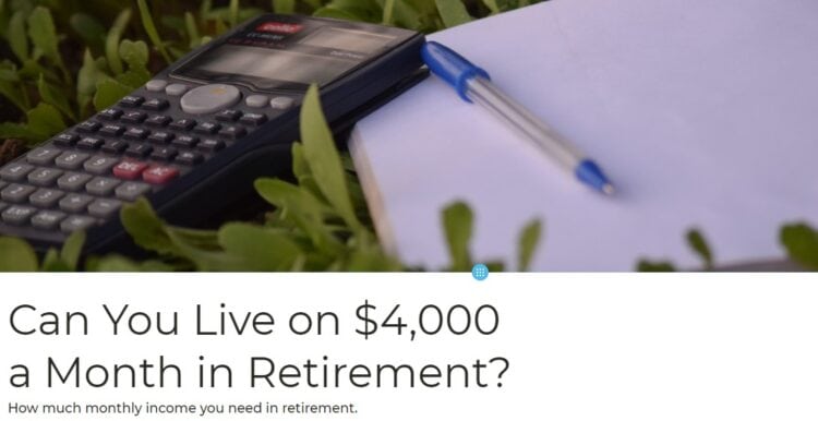can you live on $4,000 a month in retirement